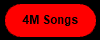 4M Songs